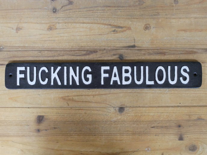 Cast Iron - Sweary Metal Wall Signs