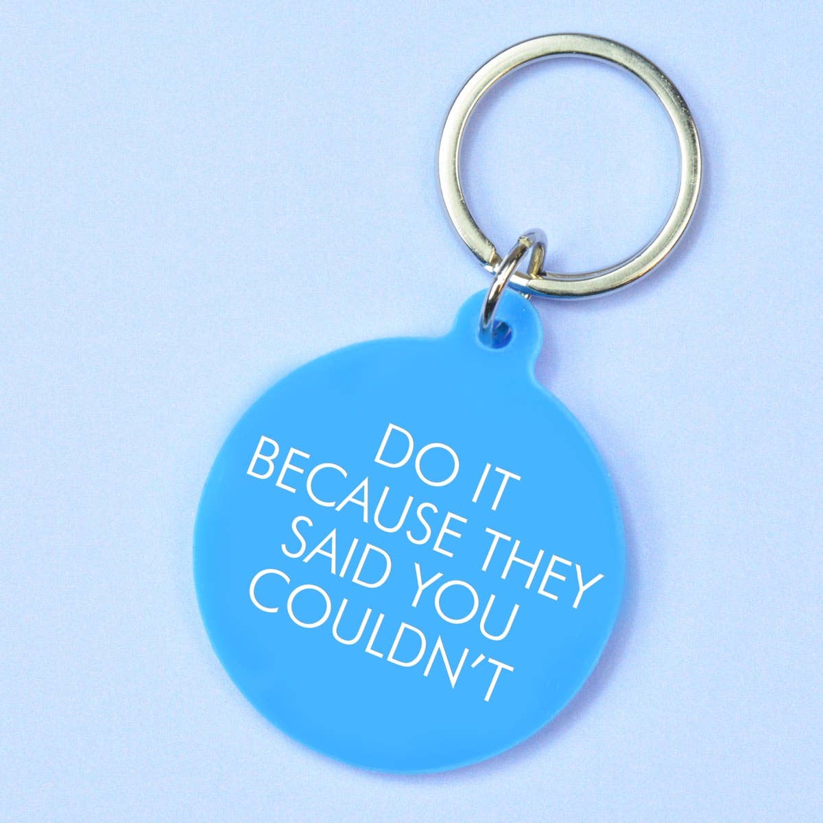 Sassy Slogan Key Tags – Fun and Motivational Acrylic Keyrings