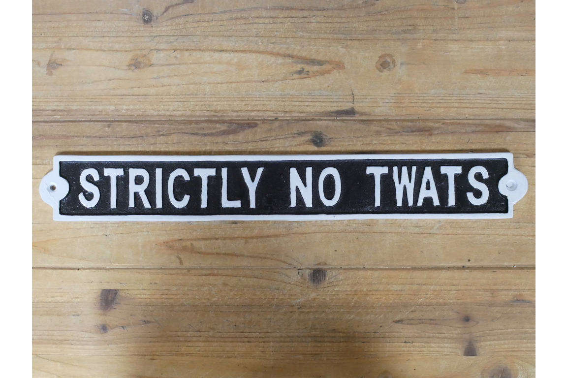 Cast Iron - Sweary Metal Wall Signs