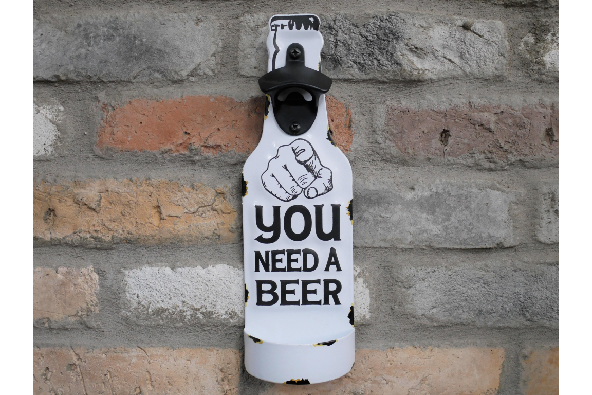You need a beer - Bottle opener